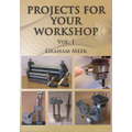 Projects For Your Workshop Vol. 1