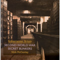 Second World War Secret Bunkers
