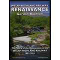 Welsh Highland Railway Renaissance