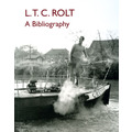 L.T.C. Rolt ~ A Bibliography