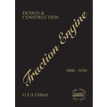 Traction Engine Design & Construction 1900-1930