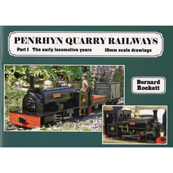 Penrhyn Quarry Railways Part 1 The early locomotive years  16mm scale drawings