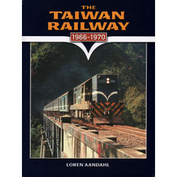 The Taiwan Railway  1966-1970