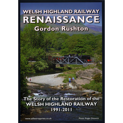 Welsh Highland Railway Renaissance