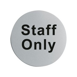 Stainless Steel Staff Only Door Sign