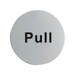 Stainless Steel Pull Door Sign