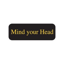 Door Sign - Mind Your Head