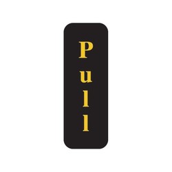 Door Sign - Pull (Vertical Text)