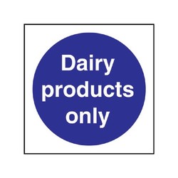Dairy Products Only Sign