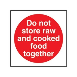 Do Not Store Raw &; Cooked Food Together Sign