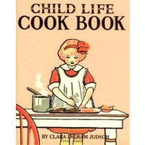 CHILD LIFE COOK BOOK