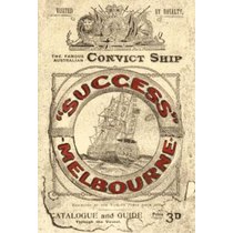 THE CONVICT SHIP SUCCESS